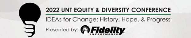2022 UNT Equity and Diversity Conference Logo